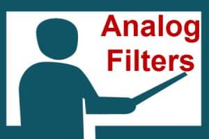 ¿Qué es un filtro analógico? – Diferentes tipos de filtros analógicos